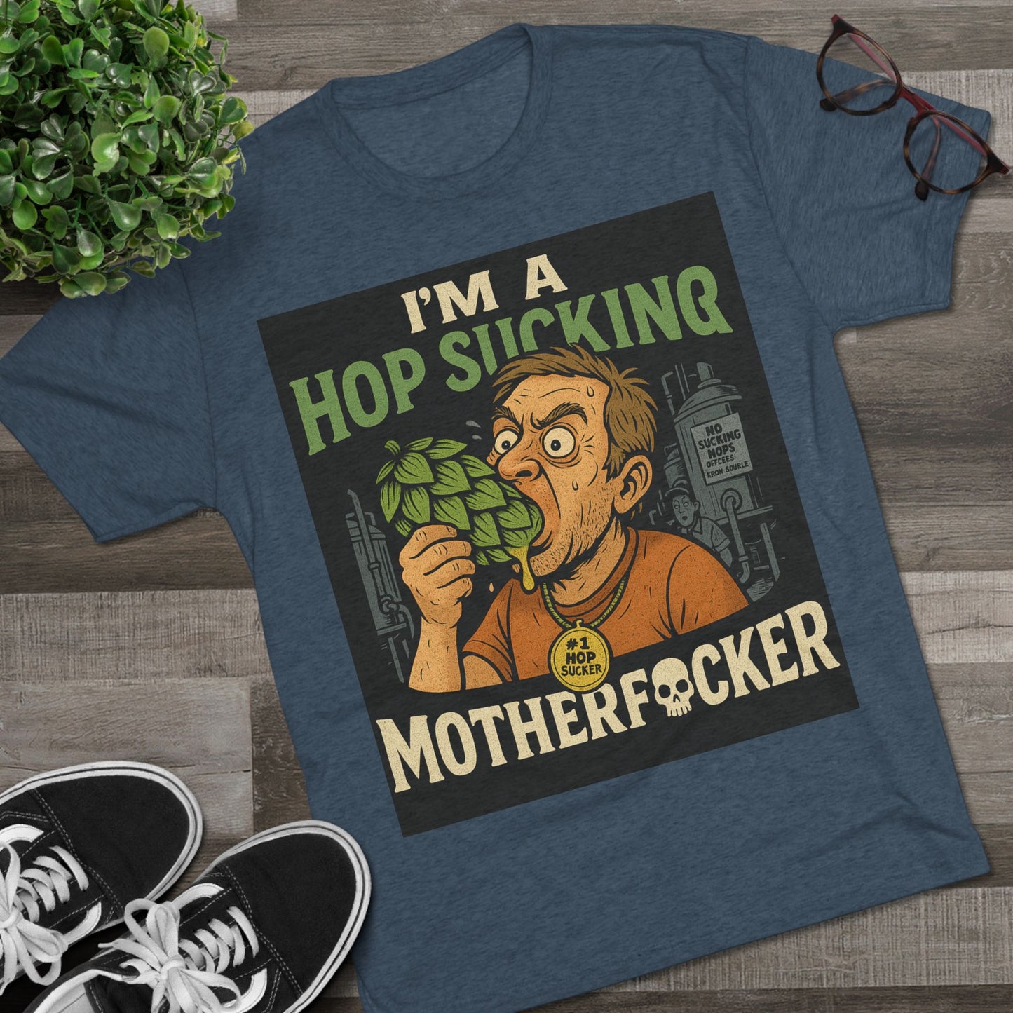 Hop Sucker- Funny