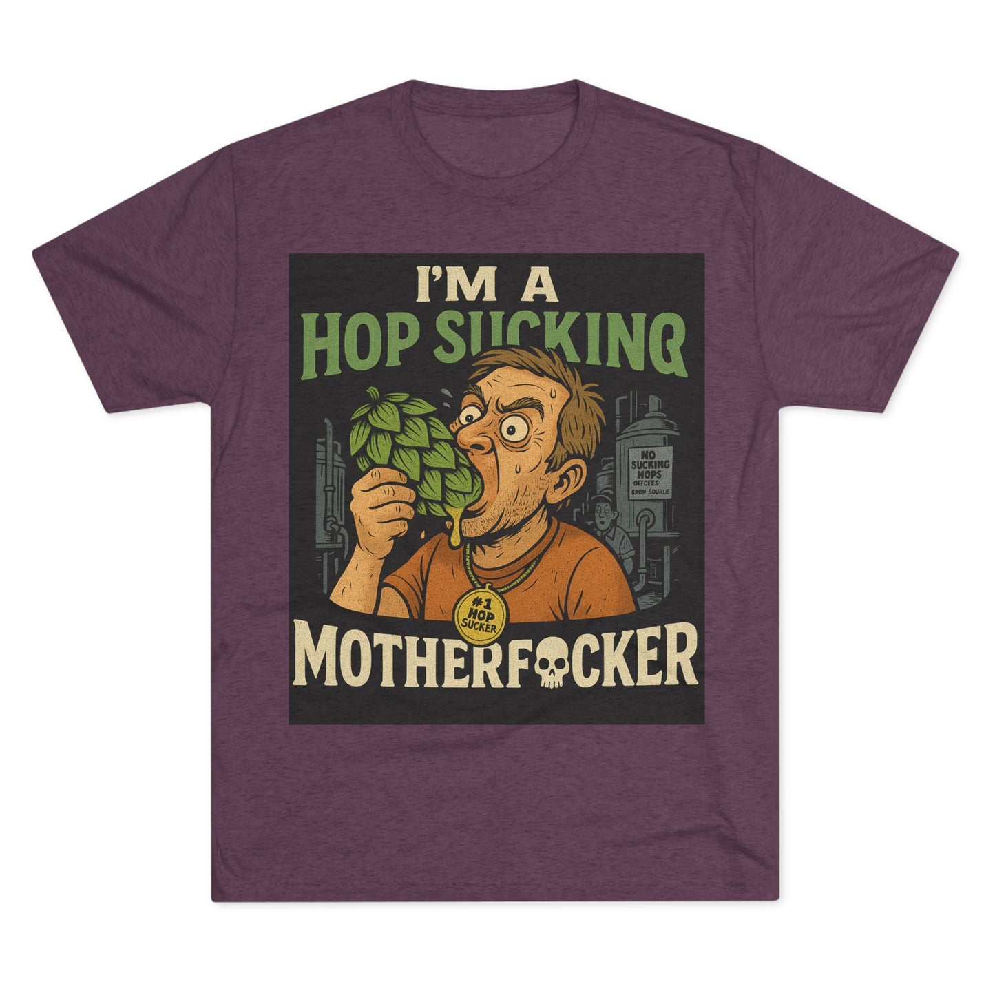 Hop Sucker- Funny