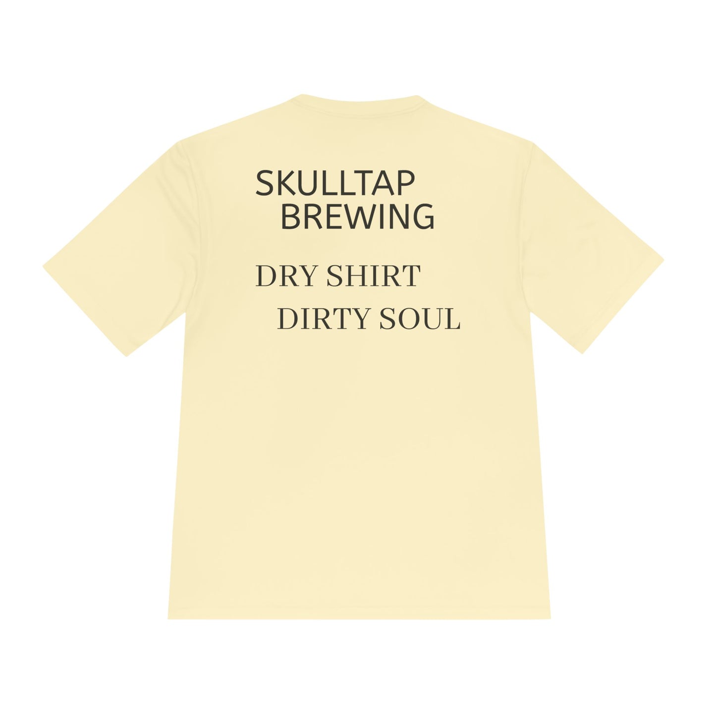 Dirty soul moister-wicking tee