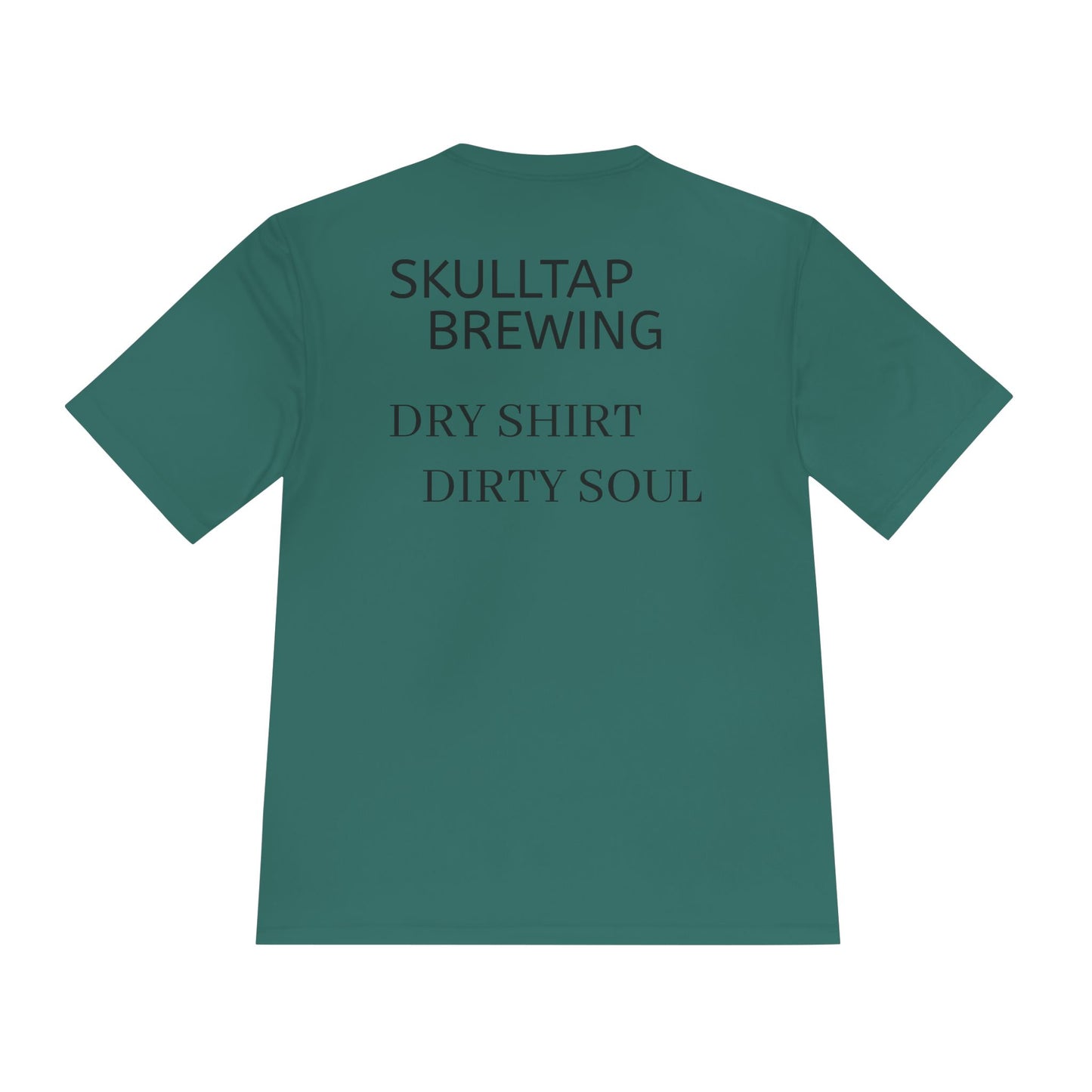 Dirty soul moister-wicking tee