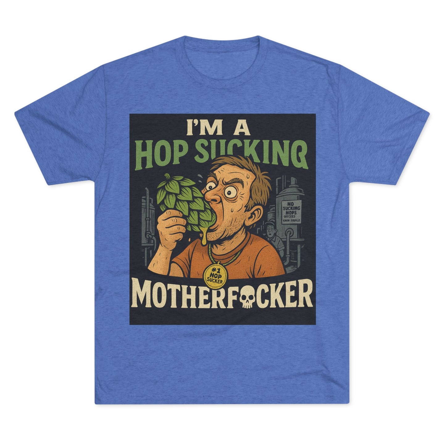 Hop Sucker- Funny