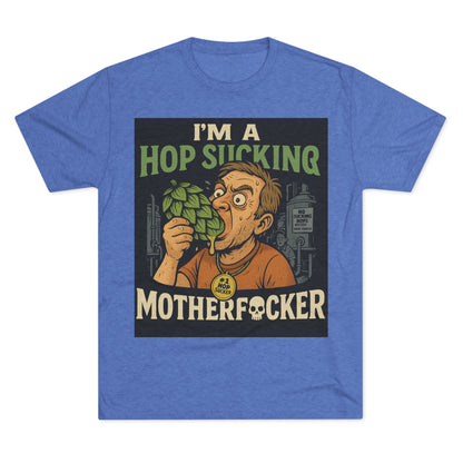 Hop Sucker- Funny