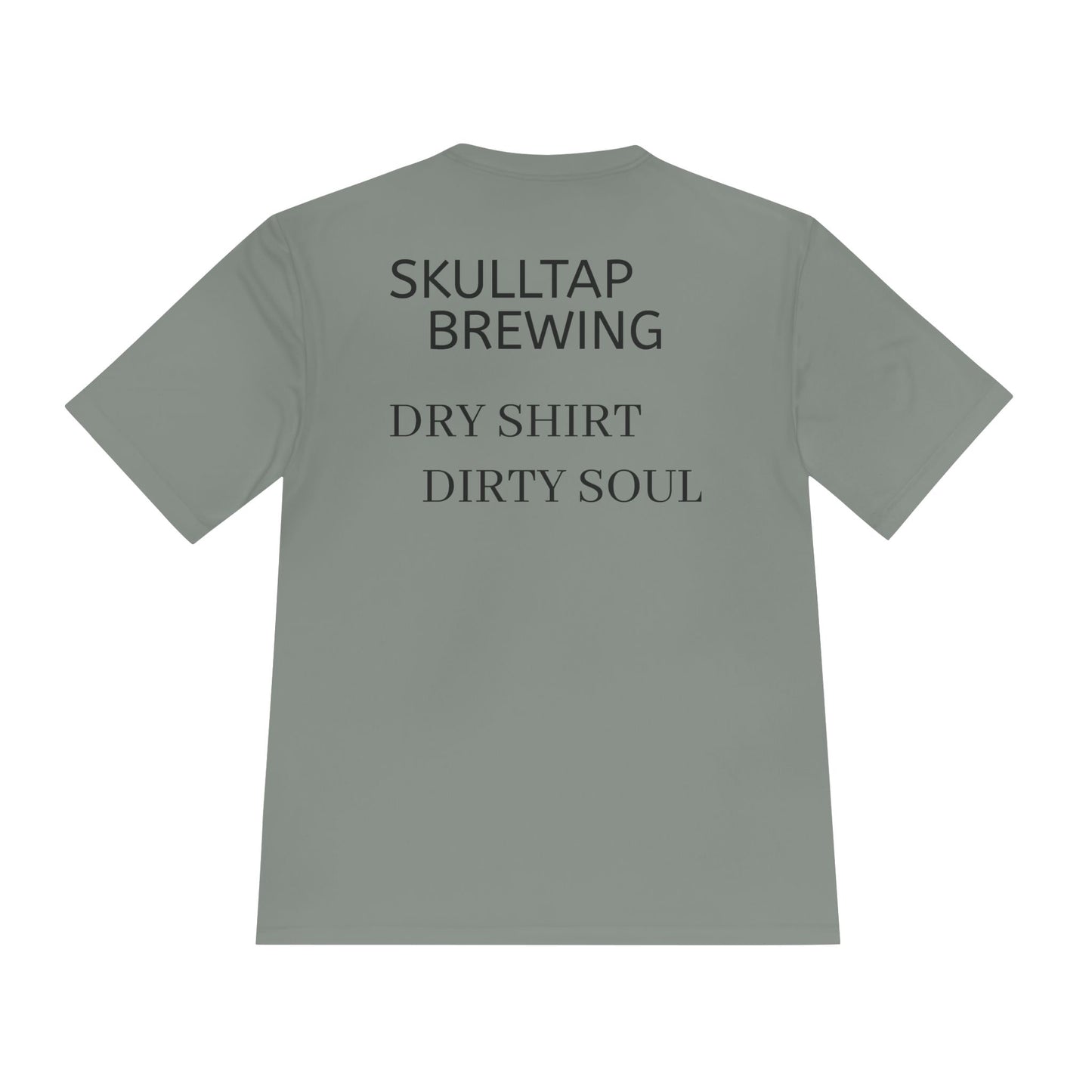 Dirty soul moister-wicking tee