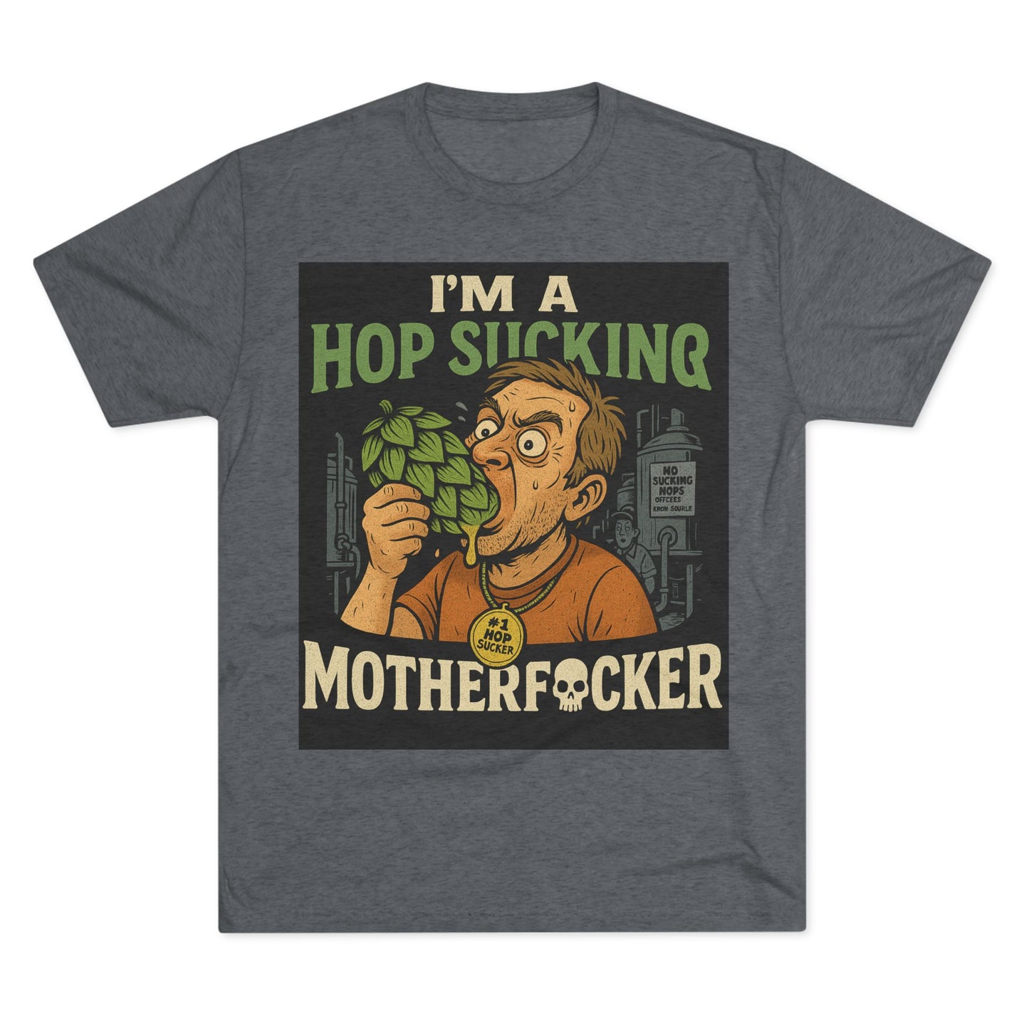 Hop Sucker- Funny